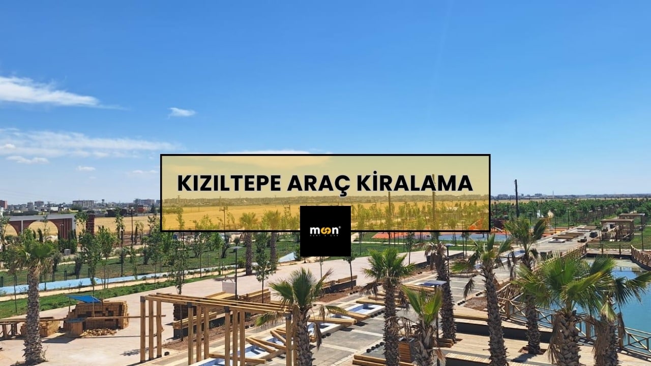 Kızıltepe Araç Kiralama