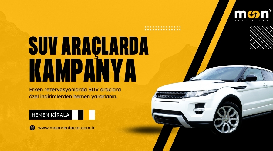 SUV Araçlarda Erken Rezervasyon