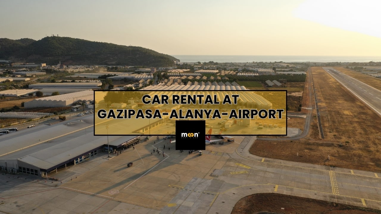 Car Rental at Gazipasa Alanya Airport